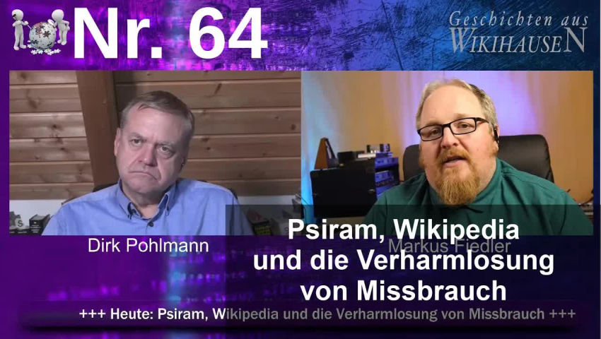 Psiram, Wikipedia und die Verharmlosung von Missbrauch | #64 Wikihausen