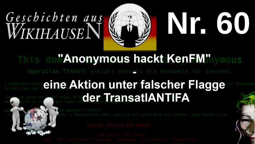 Anonymous hackt KenFM – eine Aktion der TransatlANTIFA unter falscher Flagge | #60 Wikihausen